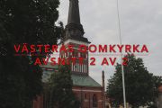 Bakom fasaden – Västerås Domkyrka Del-2